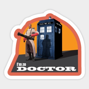 I'm ze Doctor! Sticker